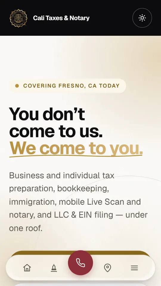 Cali Taxes & Notary on a phone: "You don't come to us. We come to you." above a bottom bar with a call button